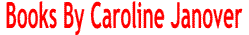 Books by Caroline Janover